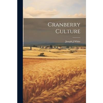Cranberry Culture