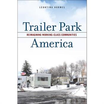 Trailer Park America