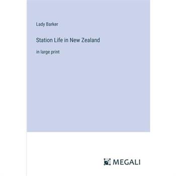 Station Life in New Zealand