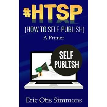 #HTSP - How to Self-Publish