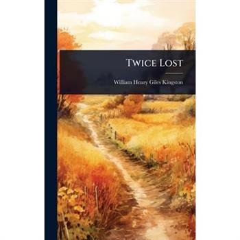 Twice Lost