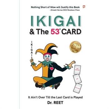 IKIGAI & The 53rd CARD