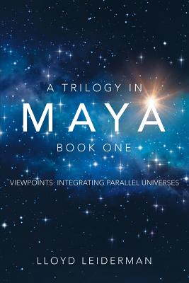 A Trilogy in Maya 1
