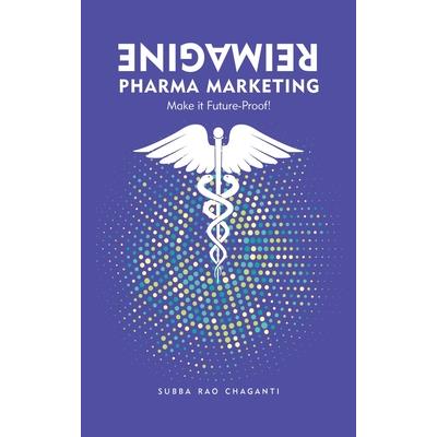 Reimagine Pharma Marketing
