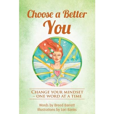 Choose a Better You