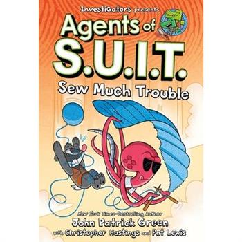 Investigators: Agents of S.U.I.T.: Sew Much Trouble