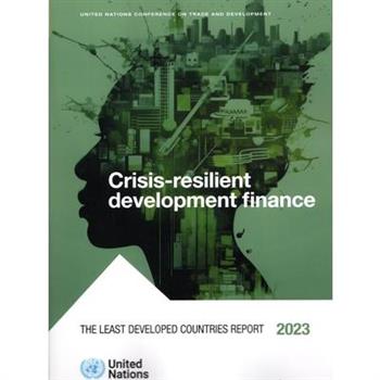 The Least Developed Countries Report 2023