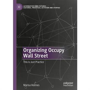 Organizing Occupy Wall Street