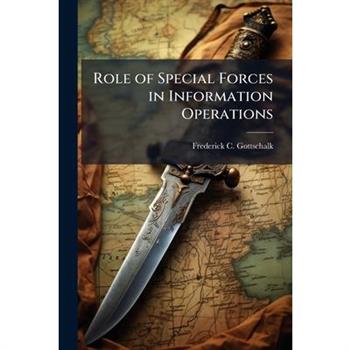 Role of Special Forces in Information Operations