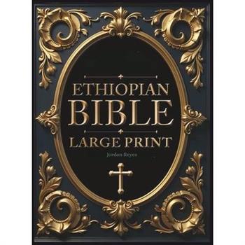 Ethiopian Bible in English Complete [LARGE PRINT]