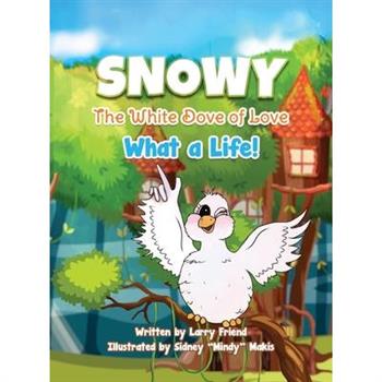 Snowy the White Dove of Love