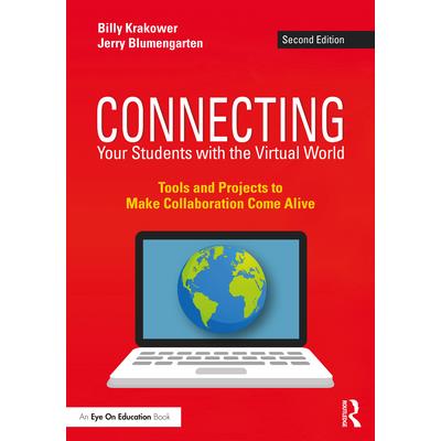 Connecting Your Students with the Virtual World