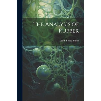 The Analysis of Rubber