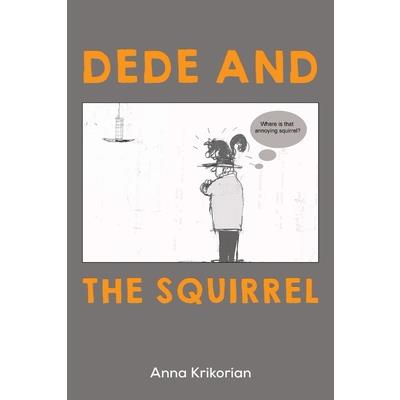 Dede and the Squirrel