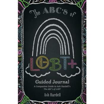 ABCs of Lgbt＋ Guided Journal