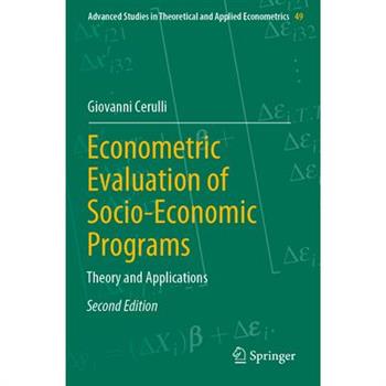 Econometric Evaluation of Socio-Economic Programs