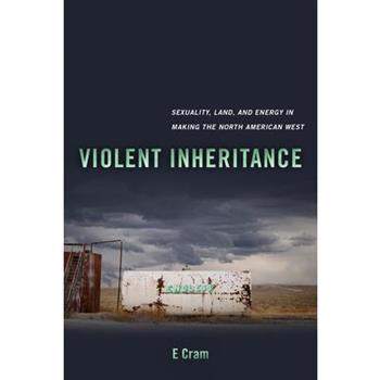 Violent Inheritance