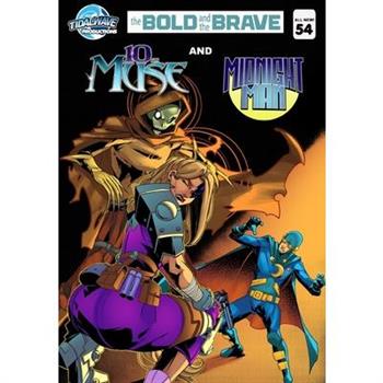 Bold and the Brave #54