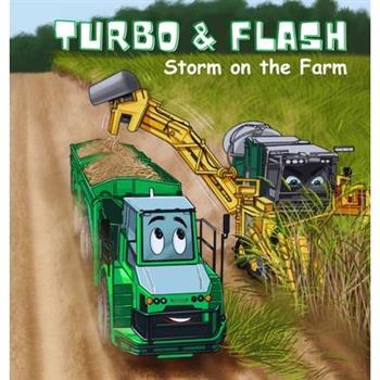 Turbo and Flash - Storm on the Farm