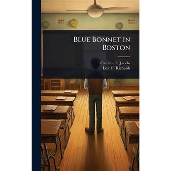 Blue Bonnet in Boston