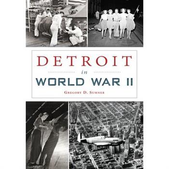 Detroit in World War II