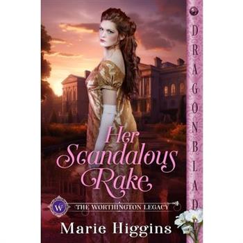 Her Scandalous Rake