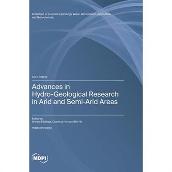 Advances in Hydro-Geological Research in Arid and Semi-Arid Areas