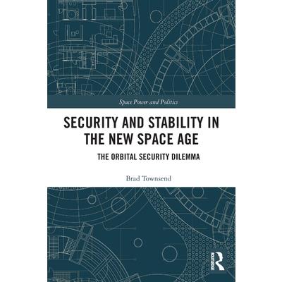 Security and Stability in the New Space Age