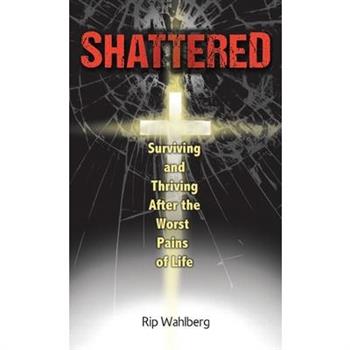 Shattered