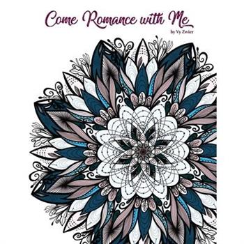 Come Romance With Me