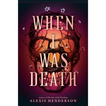 When I Was Death