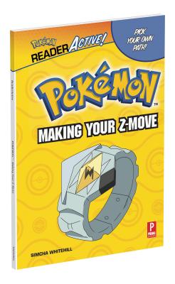 Pok&eacute;mon ReaderActive: Making Your Z-Move