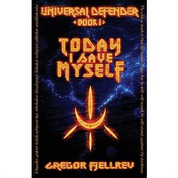 Today I Save Myself