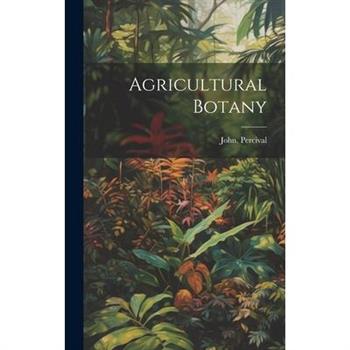 Agricultural Botany