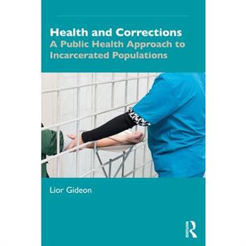 Health and Corrections