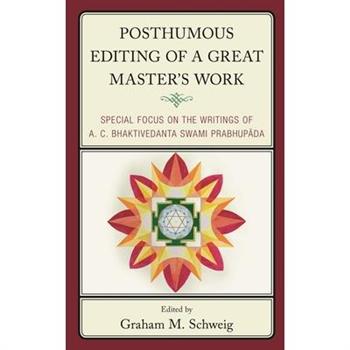 Posthumous Editing of a Great Master’s Work