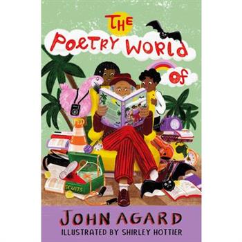 The Poetry World of John Agard