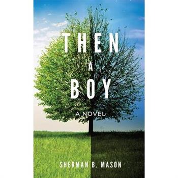 Then, A Boy