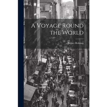 A Voyage Round the World