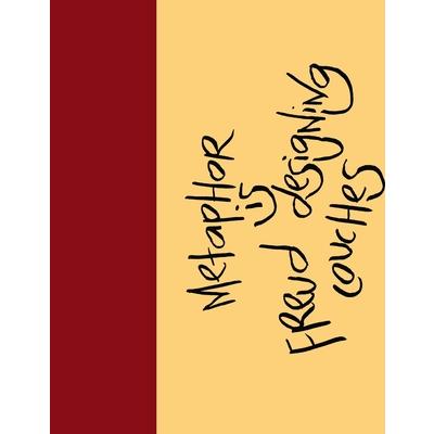 Madding Mission Metaphor Is Freud Designing Couches Jotter Book