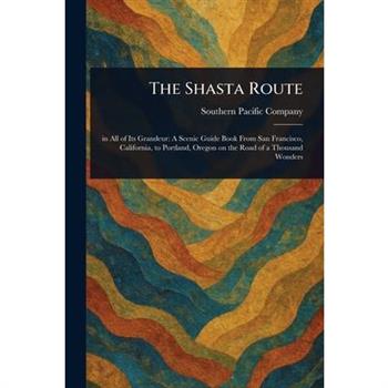 The Shasta Route