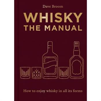 Whisky: The Manual