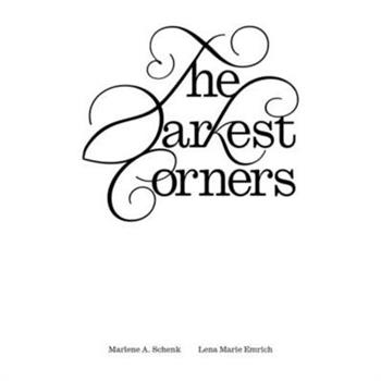 The Darkest Corners