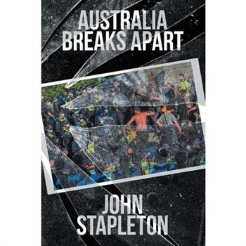 Australia Breaks Apart