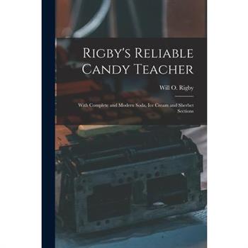 Rigby’s Reliable Candy Teacher