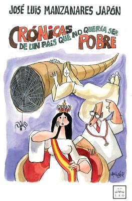 Cr鏮icas De Un Pa疄 Que No Quer燰 Ser Pobre