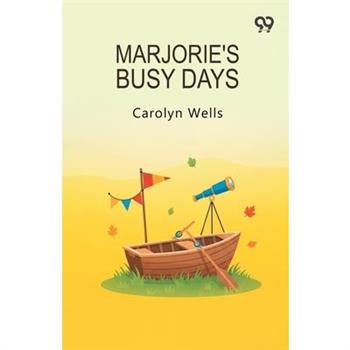 Marjorie's Busy Days