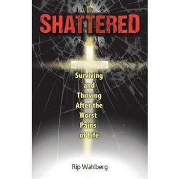 Shattered