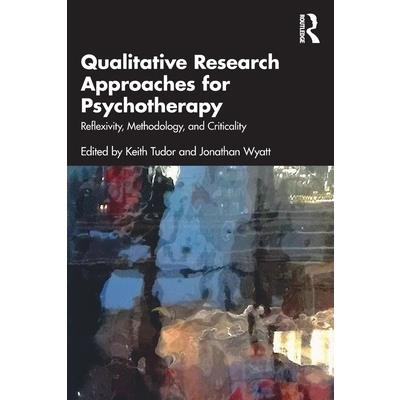 Qualitative Research Approaches for Psychotherapy