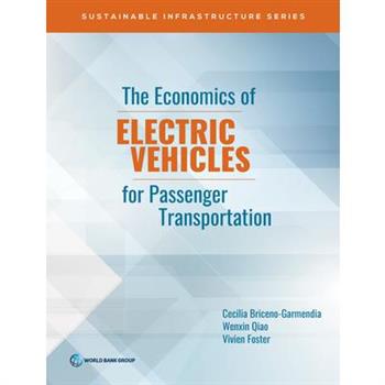 The Economics of Electric Vehicles for Passenger Transportation